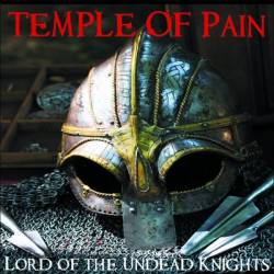 Temple Of Pain : Lord of the Undead Knights